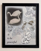 To be soft is to be powerful poster